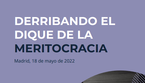 Derribando el dique de la meritocracia